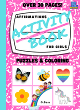 Load image into Gallery viewer, Affirmations Activity Book For Girls
